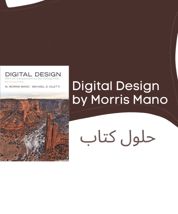 Digital Logic Design Morris Mano solution Manual Digital Logic Design Morris Mano solution Manual