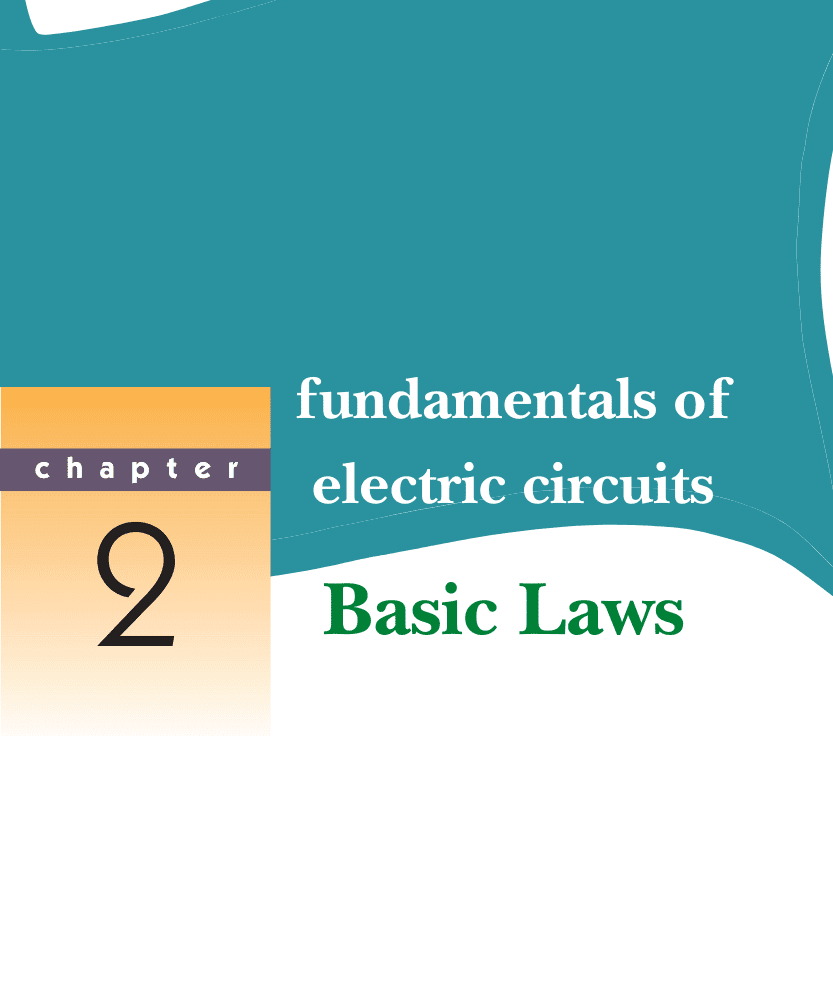 Electrical Circuits | CHAPTER 2 Basic Laws <strong>دوائر كهربائية</strong>