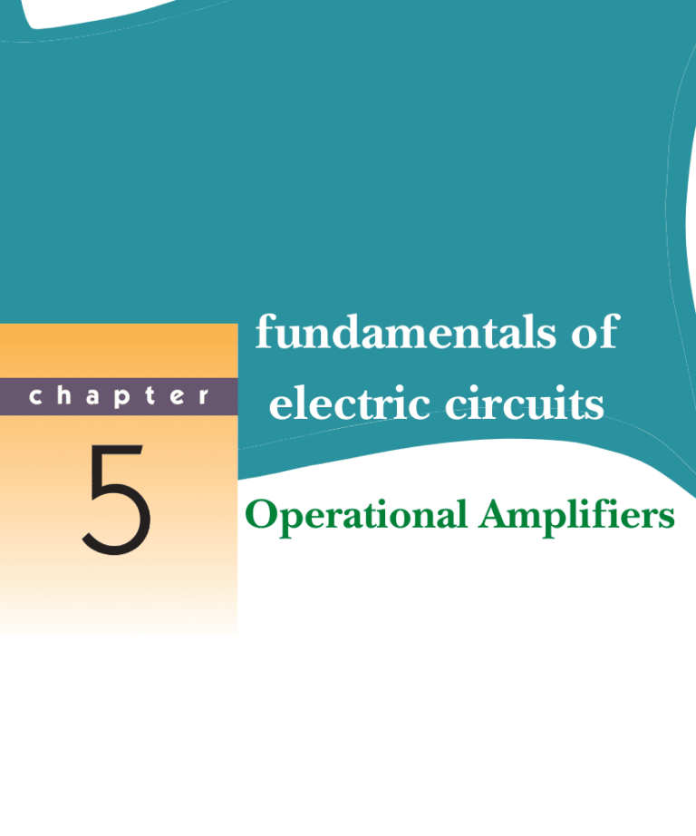 Electrical Circuits | CHAPTER 5 Operational Amplifiers