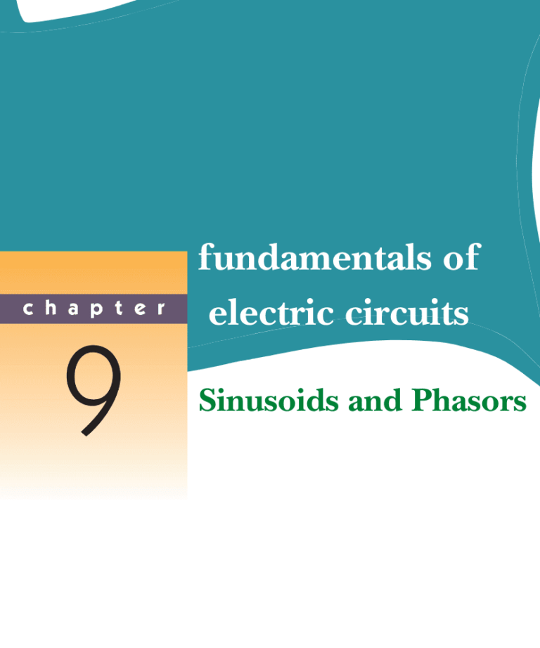 Electrical Circuits | CHAPTER 9 Sinusoids and Phasors